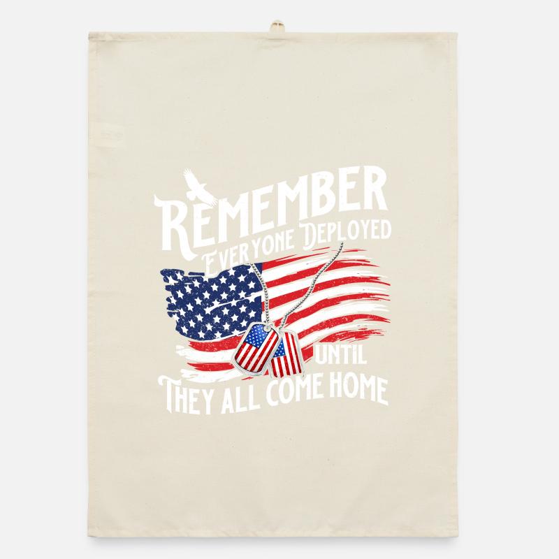 Remember Deployed Until They All Come Home Organic dish towel