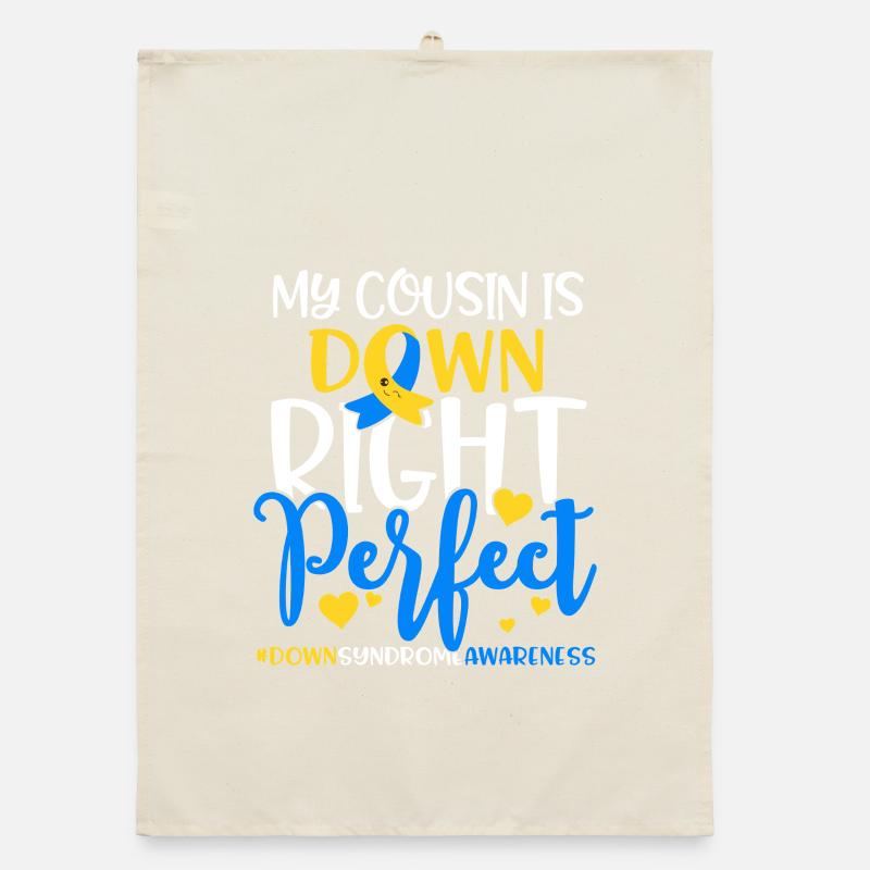 My Cousin Is Down Right Perfect Organic dish towel