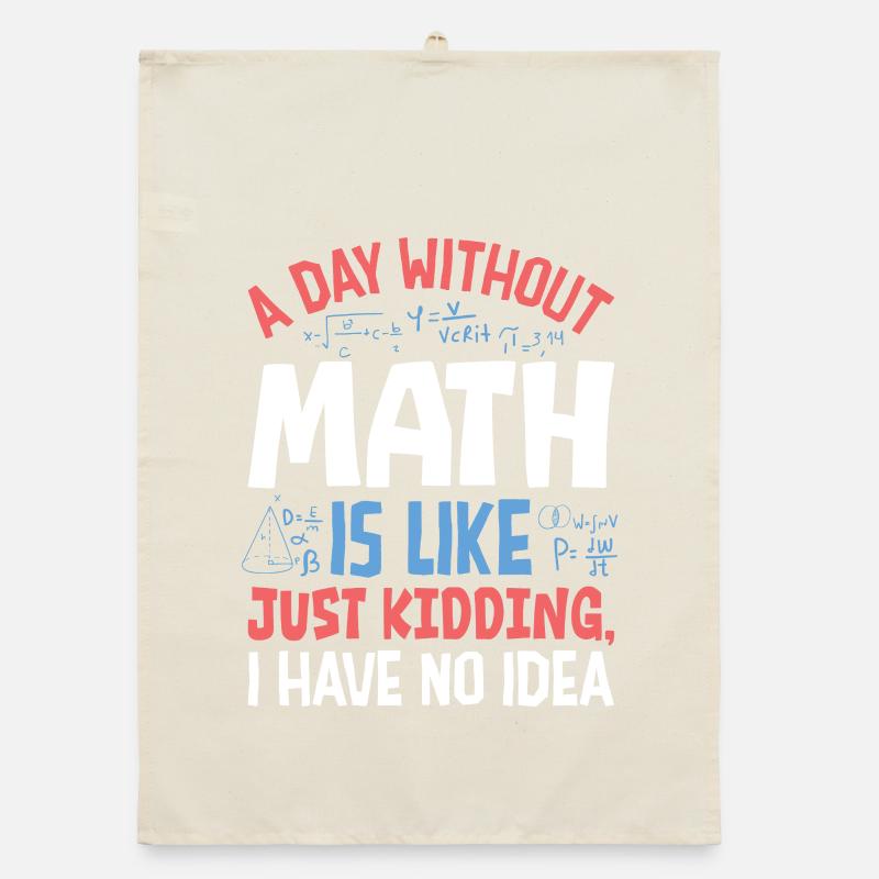 Une journée sans maths, c’est comme... Torchon bio