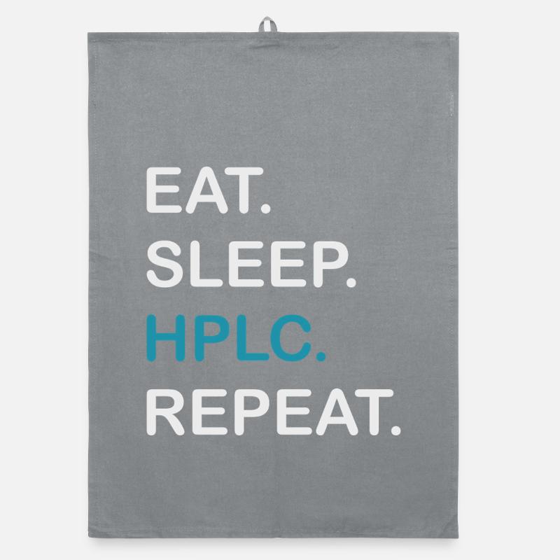 HPLC Performance Chromatography Eat Sleep Repeat Organic Geschirrtuch