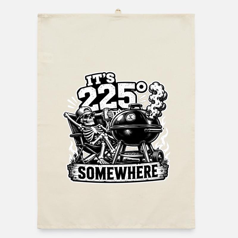 It's 225° Somewhere BBQ Grill Skeleton Organic dish towel