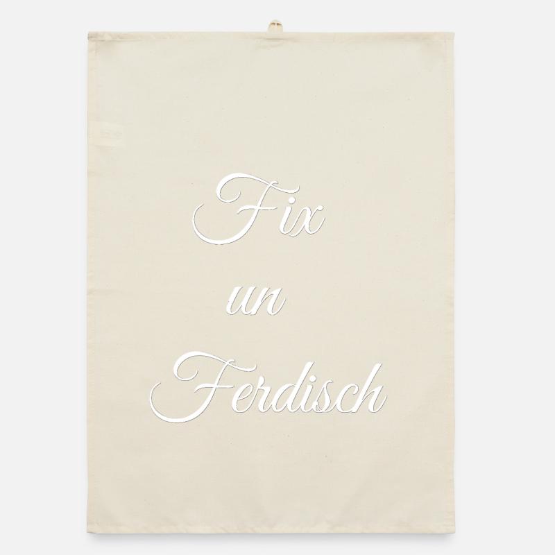 geburtstagsgeschenk Pfälzer, fix un ferddisch Organic Geschirrtuch