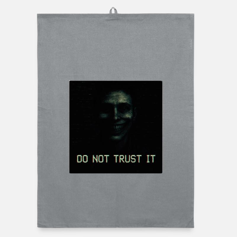 Do Not Trust It Glitch Horror Organic dish towel