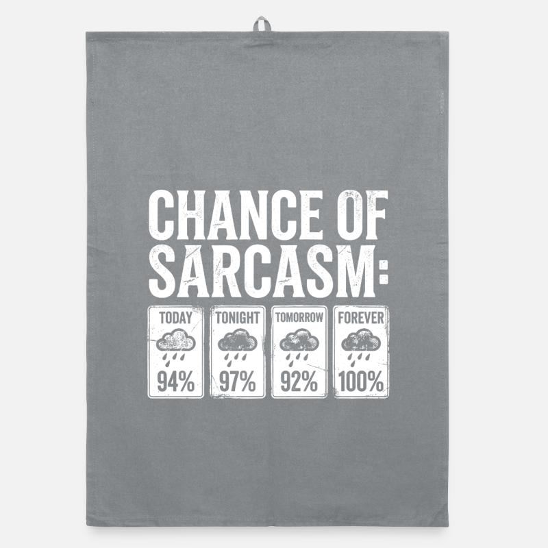 Sarcasm Probability Weather Display Organic dish towel