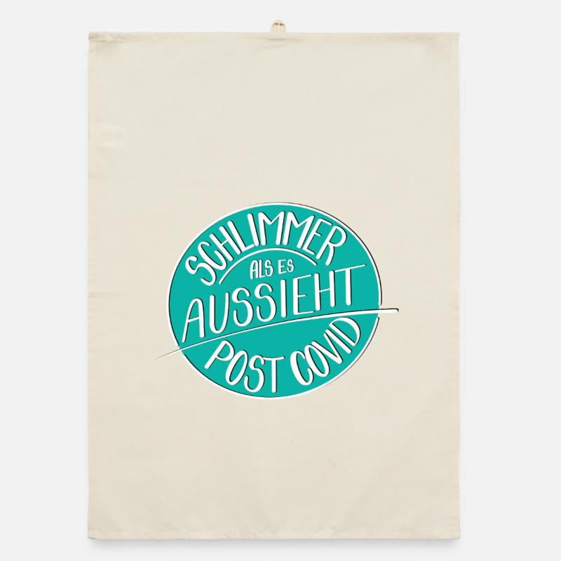 Schlimmer als es aussieht, Post Covid Organic Geschirrtuch