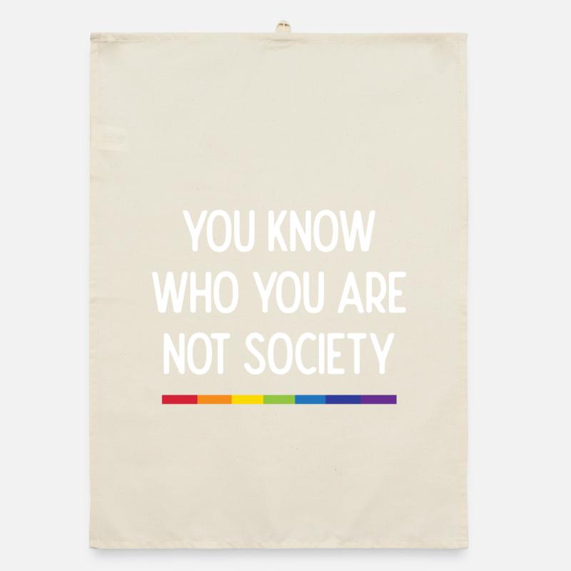 LGBT Pride - Vous savez qui vous n’êtes pas Société Torchon bio