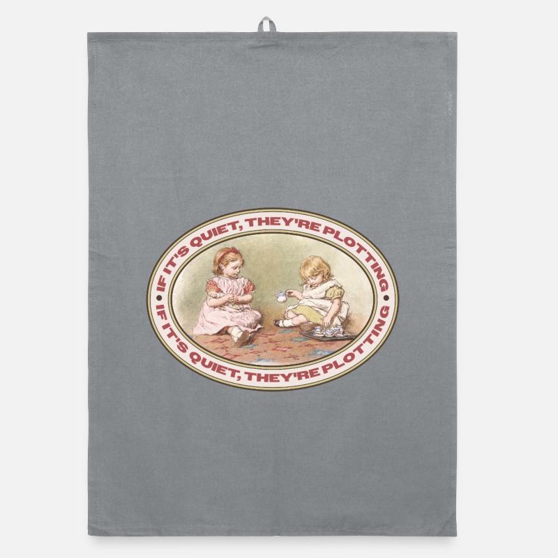 Quand c’est calme, ça devient dangereux Torchon bio