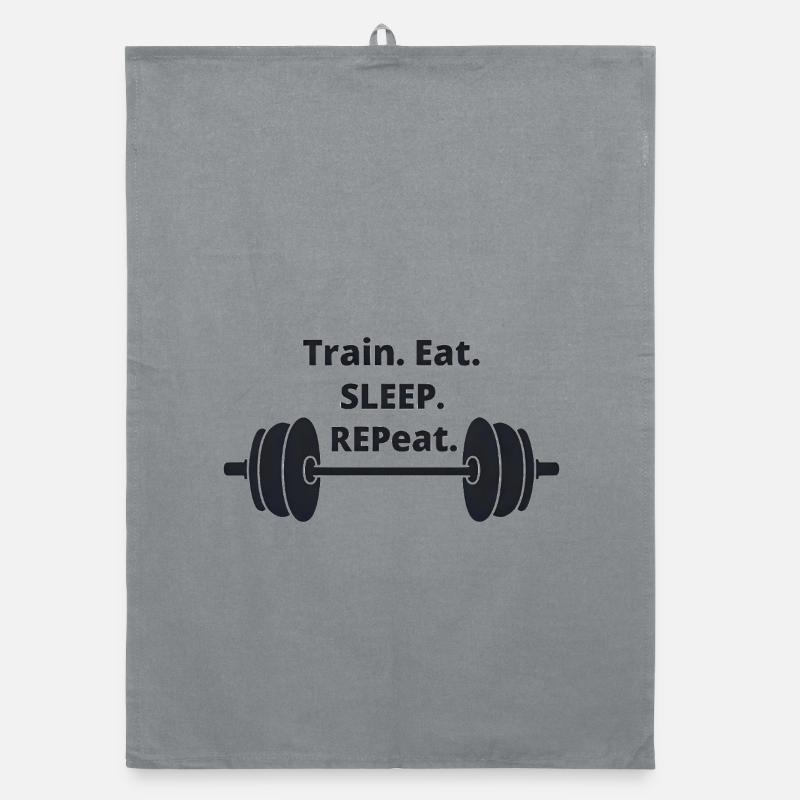 Train Eat Sleep Repeat Motivational Design Organic dish towel