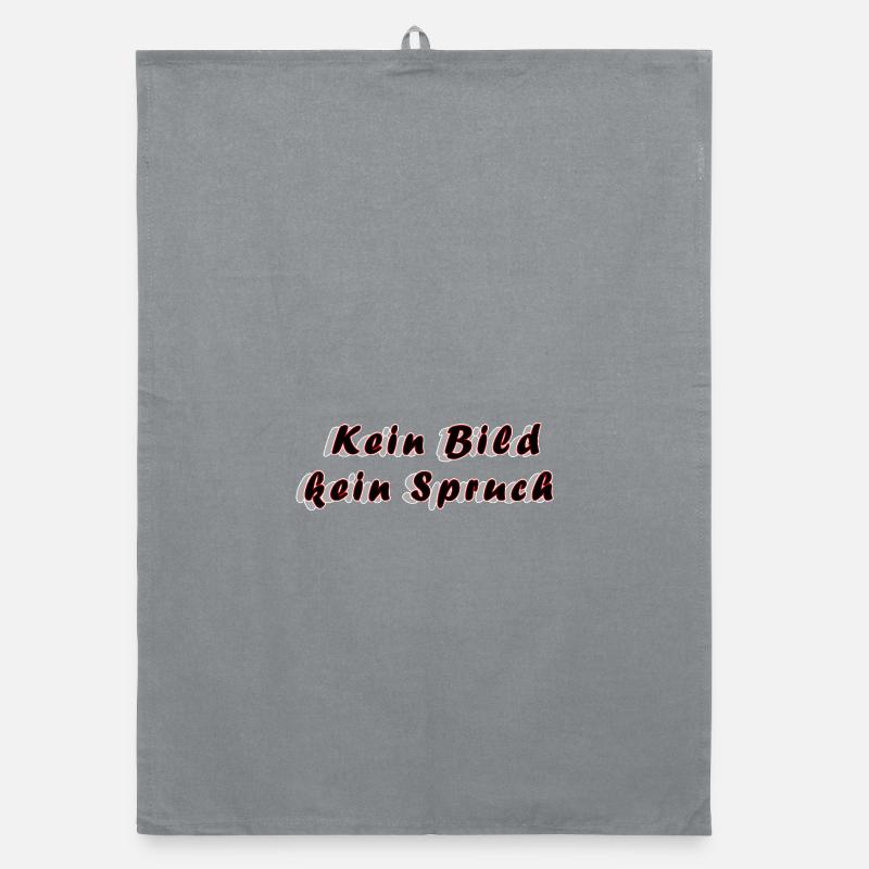 Kein Bild kein Spruch – Anti‑Spruch Minimalismus Organic Geschirrtuch
