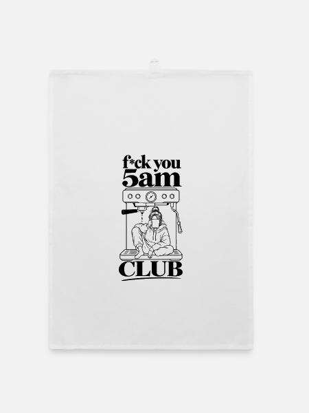 5AM Club-f*ck you- statement - Organic Geschirrtuch - Weiß