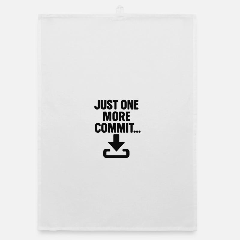 Just One More Commit - T-shirt de programmeur drôle Torchon bio