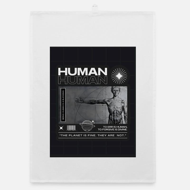 Being Human is a blessing. Organic dish towel