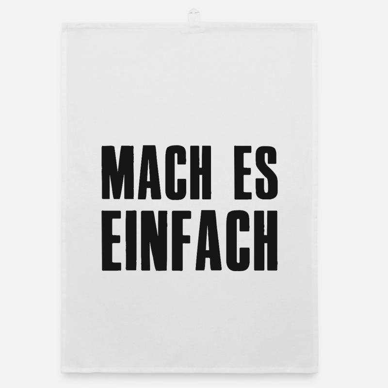 Mach es einfach Spruch Gründer Unternehmer Organic Geschirrtuch