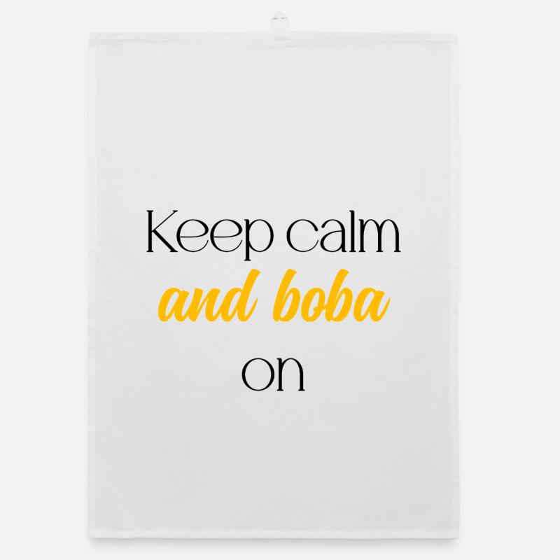 Keep Calm And Boba On Funny Bubble Tea Lover	 Organic dish towel