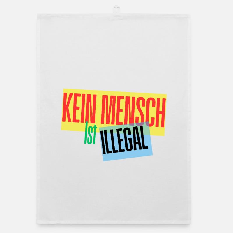 No One Is Illegal Protest Design Organic dish towel