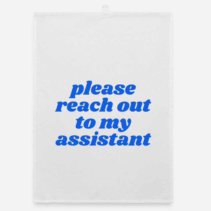 please reach out to my assistant Organic Geschirrtuch