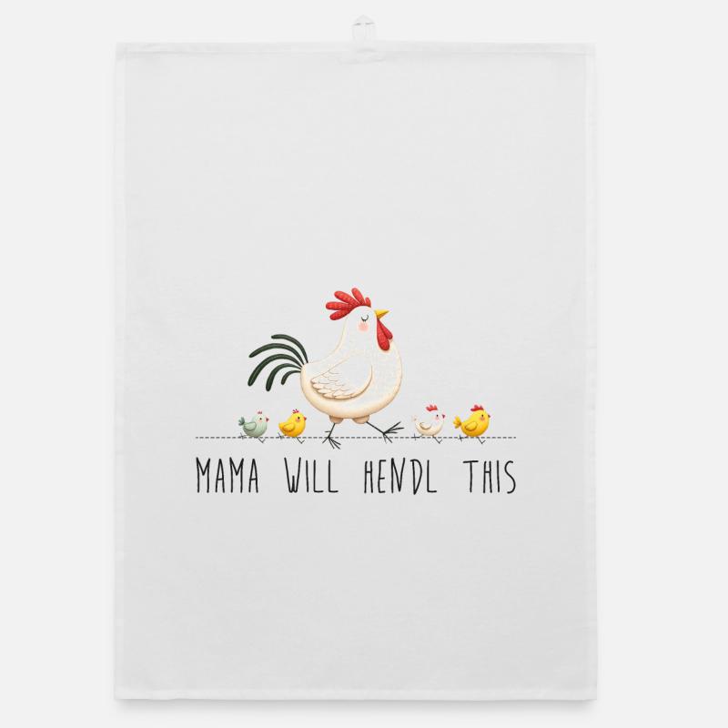 Mama will hendl this muttertag sprüche dialekt Organic Geschirrtuch