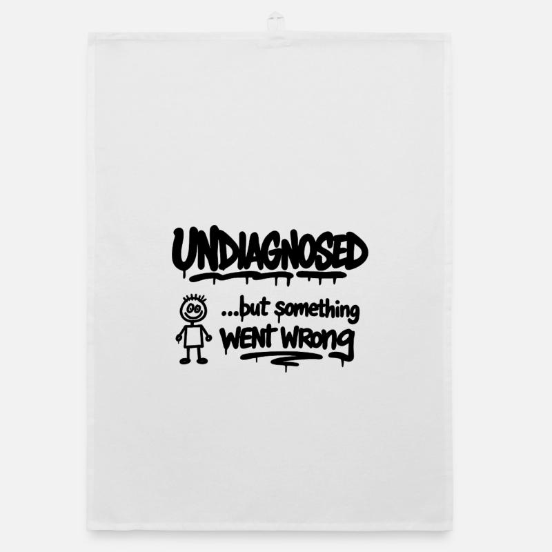 Undiagnosed – But Something Went Wrong Spruch Organic dish towel