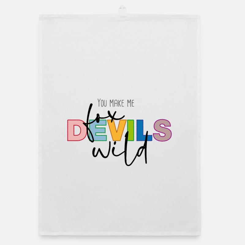 You make me fox devils wild - Organic Geschirrtuch - Weiß