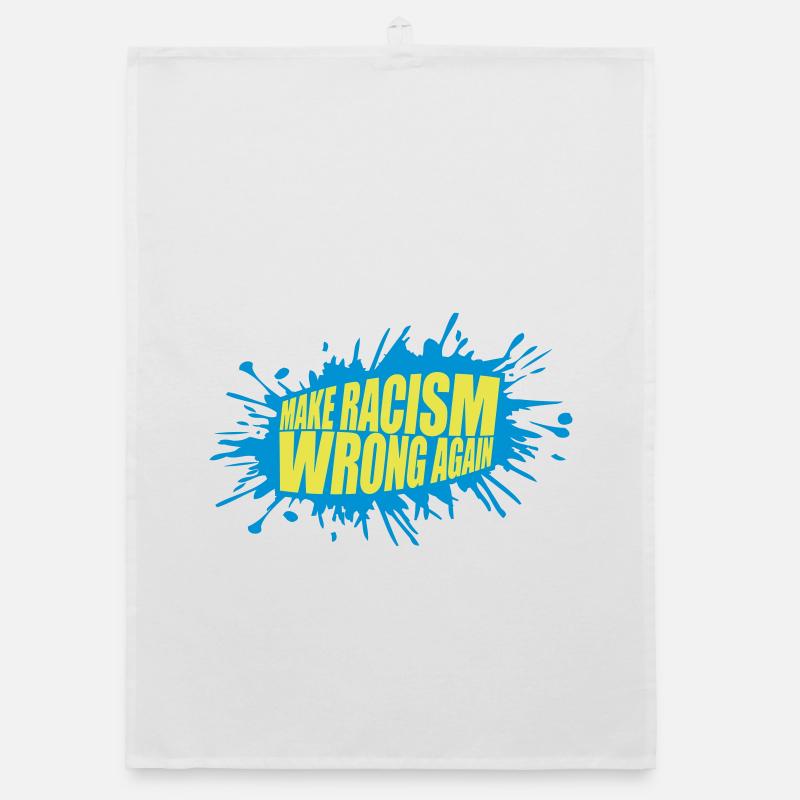 make racism wrong again Organic dish towel
