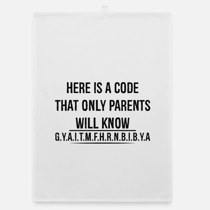 Voici un code que seuls les parents connaîtront Torchon bio