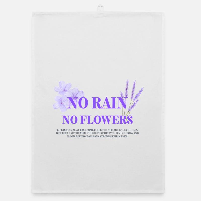 Pas de pluie, pas de fleurs Torchon bio