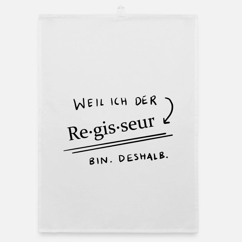 Because... I'm the director 2 Organic dish towel