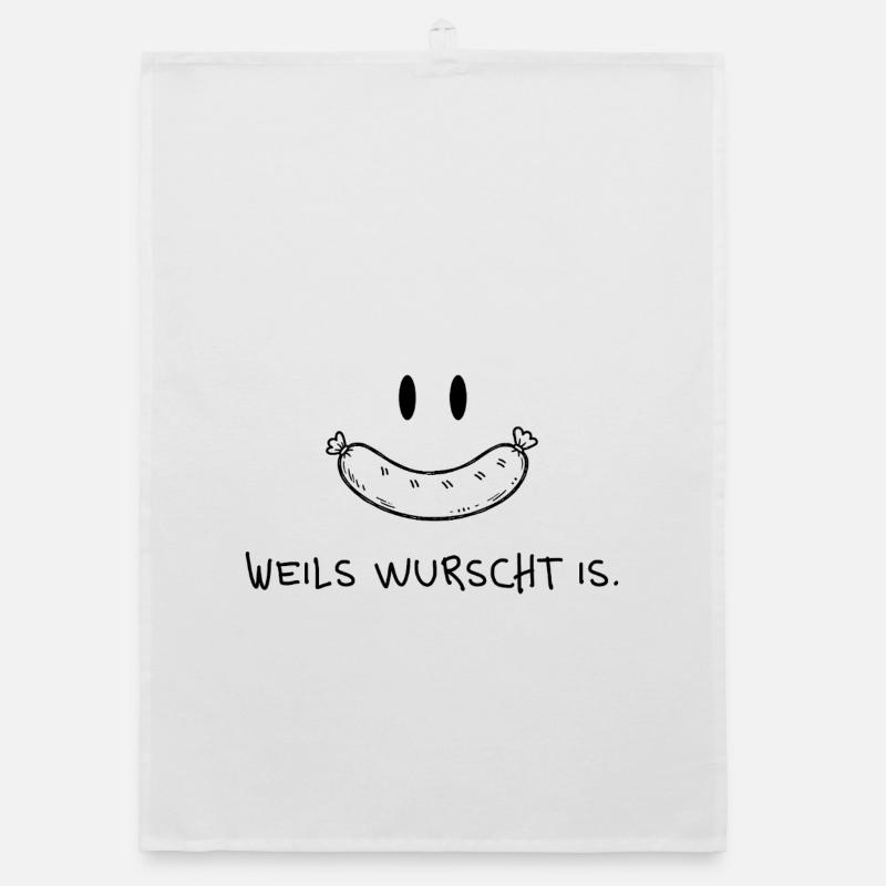Weils wurscht is – Funny dialect saying Organic dish towel