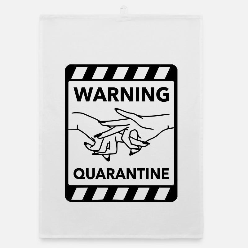 Avertissement : Quarantaine - Torchon bio - blanc