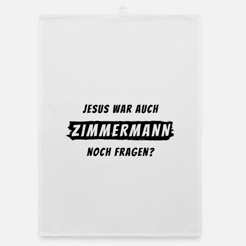 Zimmermann Geschenk Spruch Handwerker Organic Geschirrtuch
