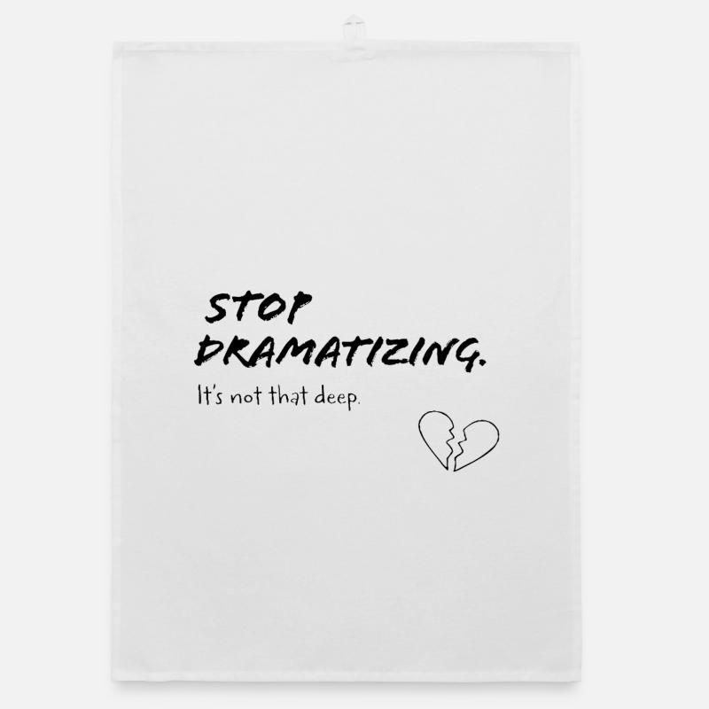 Stop Dramatising – It’s Not That Deep Organic Geschirrtuch