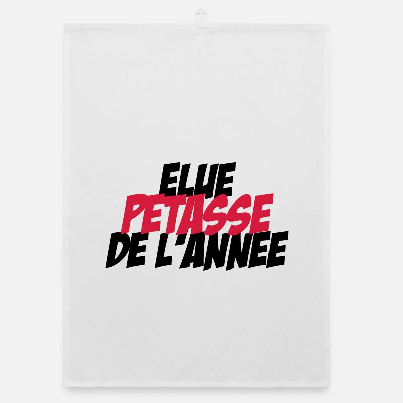 Elu Pétasse de l'année ! Torchon bio