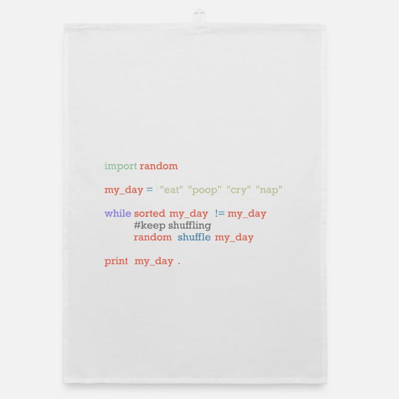 Funny python code about everyday life, baby Organic dish towel