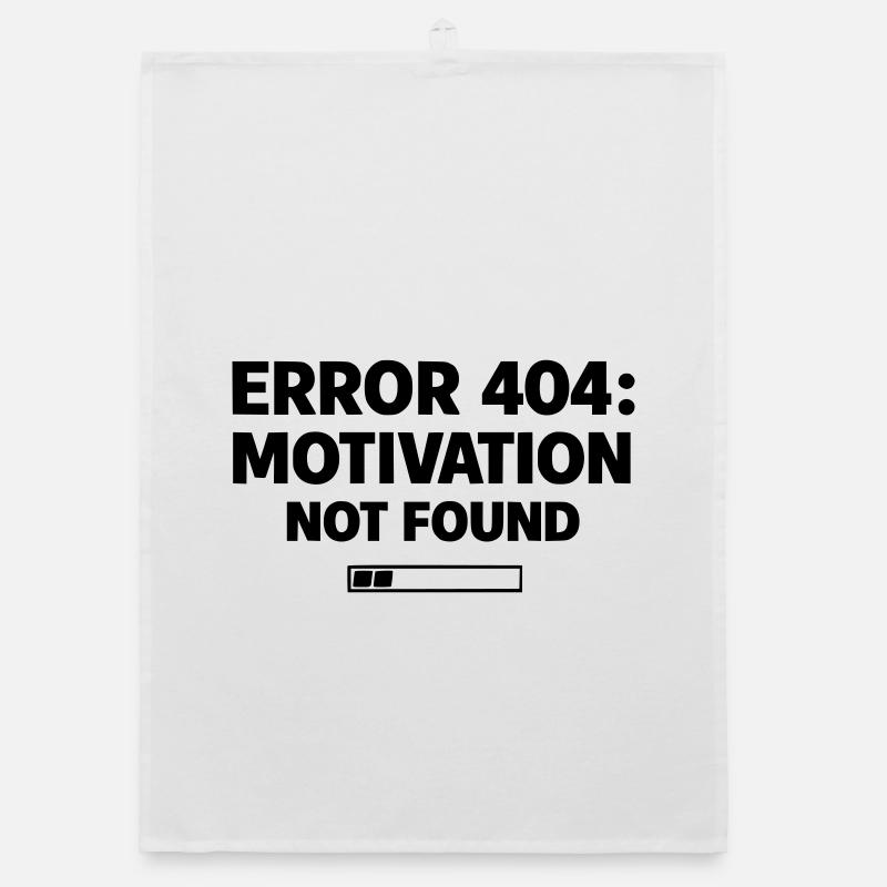 ERROR 404: Motivation Not Found | Minimal Typo Organic dish towel