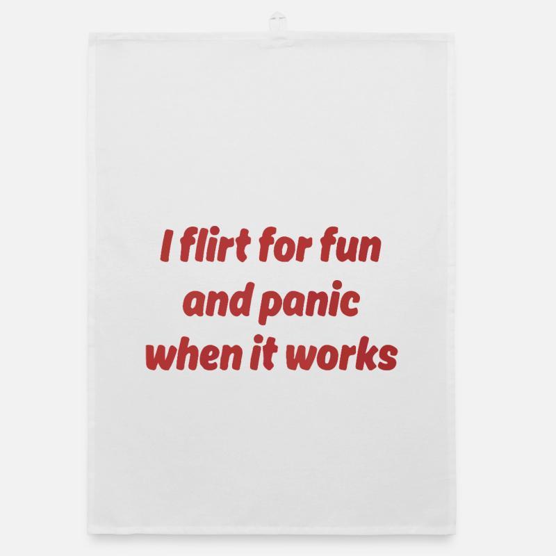 I flirt for fun – panic when it works out Organic dish towel