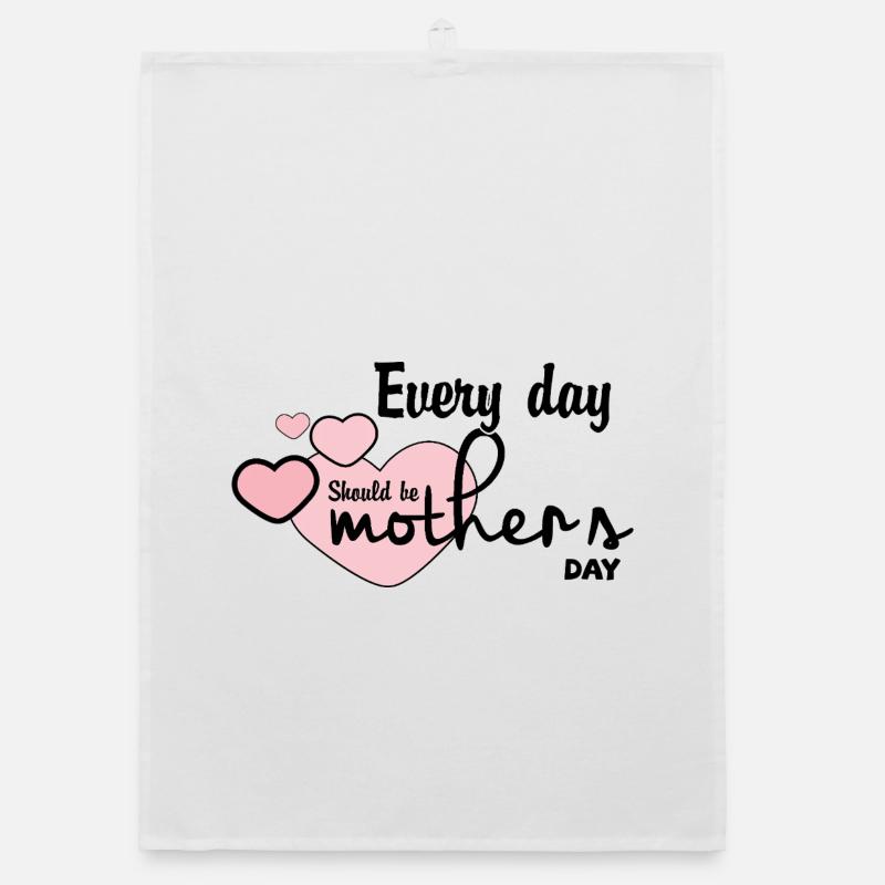 Jeder Tag sollte ein Muttertag sein Organic Geschirrtuch