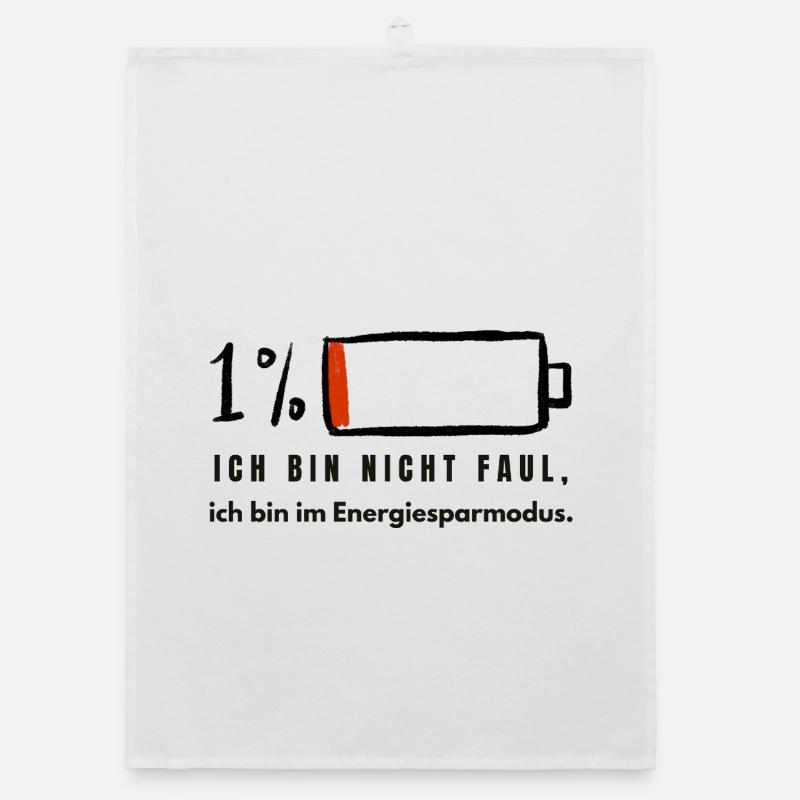 I'm Not Lazy - Power Saving Mode Funny Spr Organic dish towel