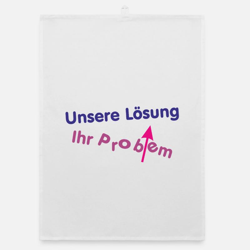 Unsere Lösung (wird) Ihr Problem ... Organic Geschirrtuch