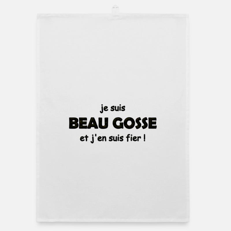 fier d être beau gosse - Torchon bio - blanc