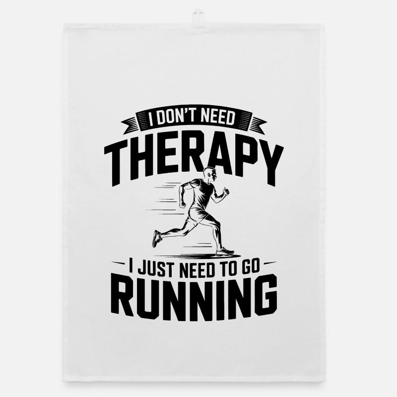 I dont need Therapy, I just need Running Organic dish towel
