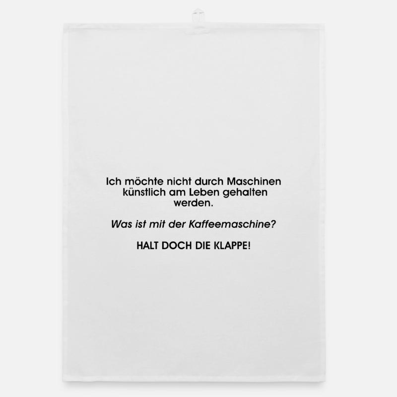 Humorous coffee machine saying Organic dish towel