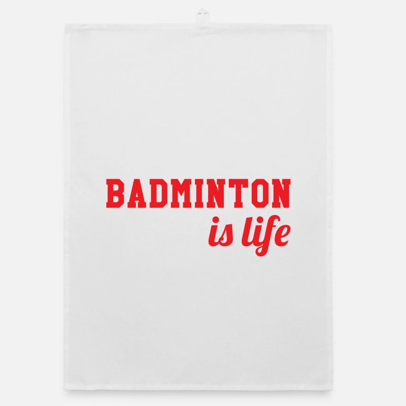 Le badminton c'est la vie ! Torchon bio