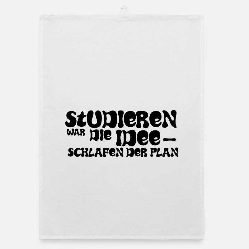 Studying was the idea – sleeping was the plan - Organic dish towel - white