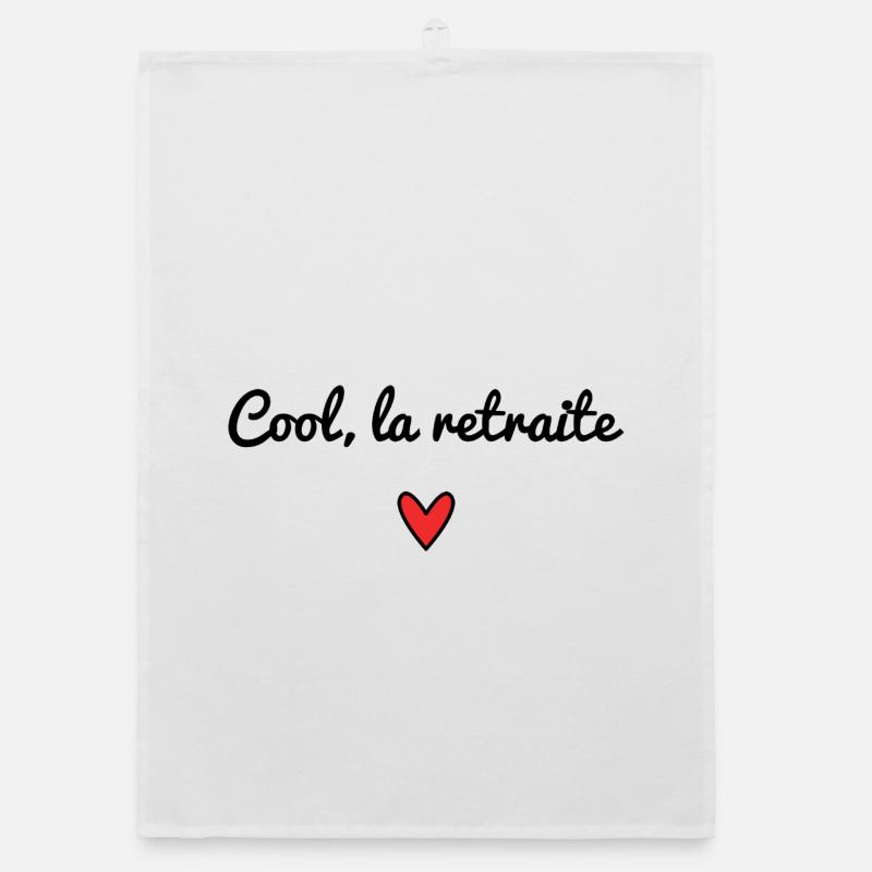 RETRAITE. RETRAITE. RETRAITEE. RETRAITE Torchon bio