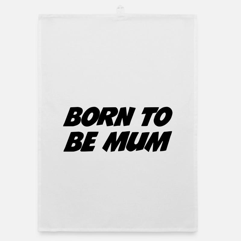 Geboren, um Mutter zu sein Organic Geschirrtuch