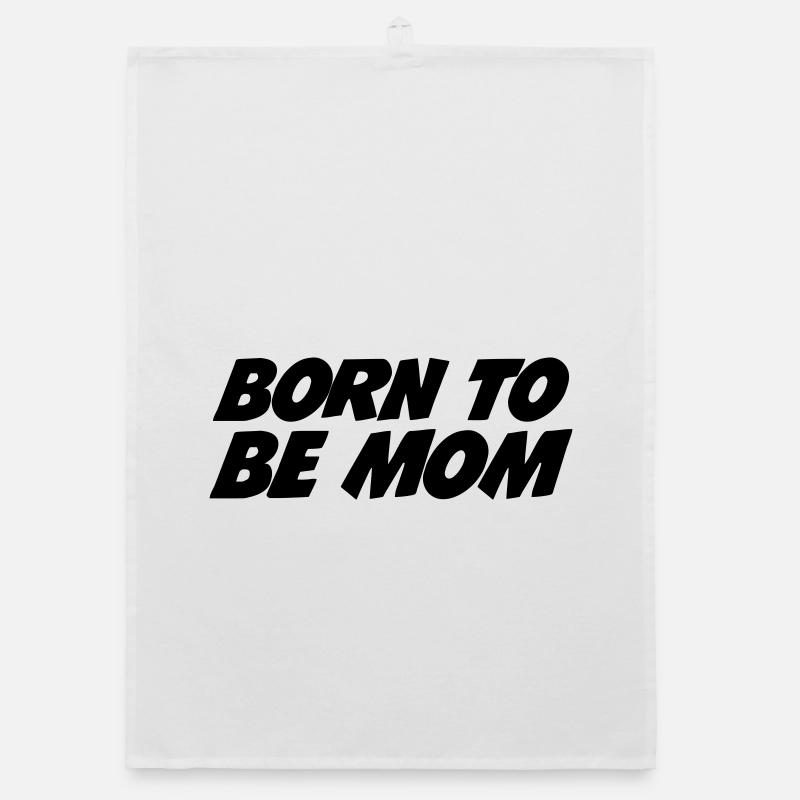 Geboren, um Mutter zu sein Organic Geschirrtuch