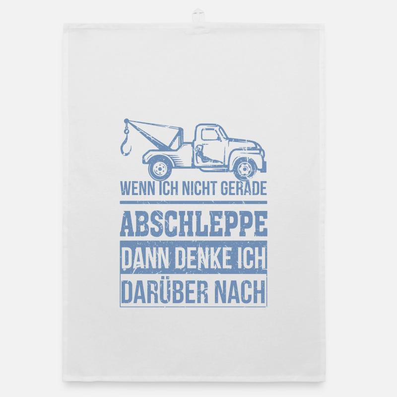 Abschleppdienst wenn ich nicht gerade abschleppe Organic Geschirrtuch