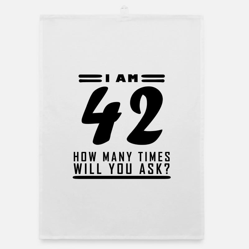J’ai 42 ans – 42e anniversaire cadeau Torchon bio
