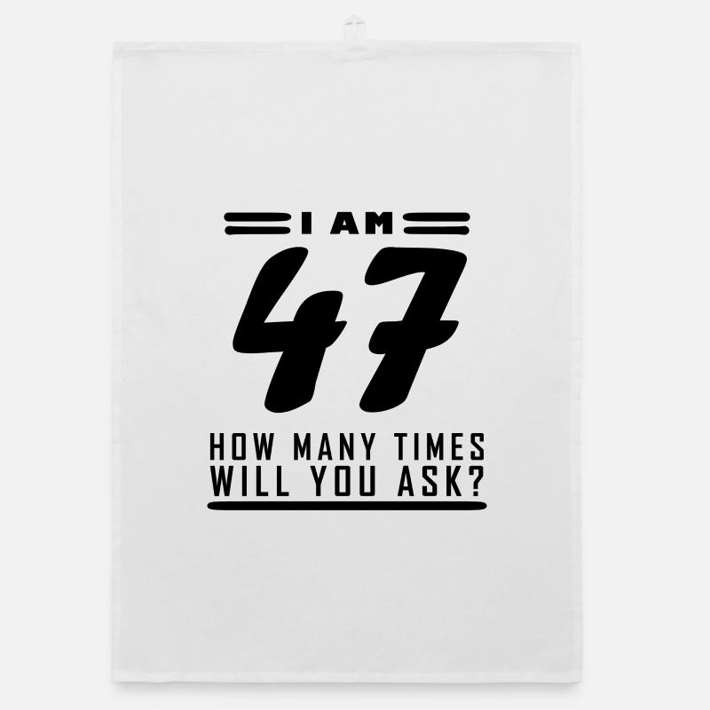 Ich bin 47 – 47. Geburtstag Geschenk Organic Geschirrtuch