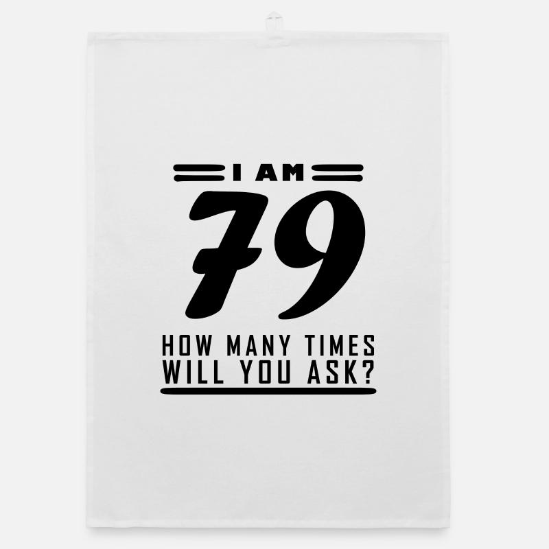 Ich bin 79 – 79. Geburtstag Geschenk Organic Geschirrtuch